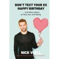Don’t Text Your Ex Happy Birthday by Nick Viall PDF Download