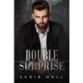Double Surprise by Lydia Hall