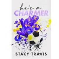 He’s a Charmer by Stacy Travis