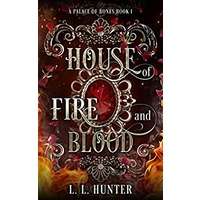 House of Fire and Blood by L.L. Hunter PDF Download