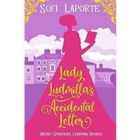 Lady Ludmilla’s Accidental Letter by Sofi Laporte PDF Download
