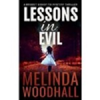 Lessons in Evil by Melinda Woodhall