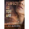 Perfect As You Are by Kit McKenna PDF Download