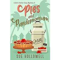 Pies and Pandemonium by Sue Hollowell PDF Download