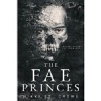 The Fae Princes by Nikki St. Crowe