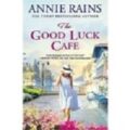 The Good Luck Cafe by Annie Rains PDF/ePub Download