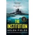 The Institution by Helen Fields PDF/ePub Download
