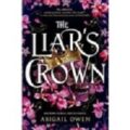 The Liar’s Crown by Abigail Owen