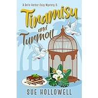 Tiramisu and Turmoil by Sue Hollowell PDF Download