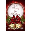 A Family For Christmas by Jordan Silver PDF Download