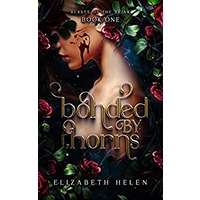 Bonded by Thorns by Elizabeth Helen PDF Download