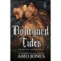 Boneyard Tides by Amo Jones PDF/ePub Download
