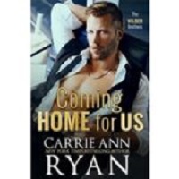 Coming Home for Us by Carrie Ann Ryan