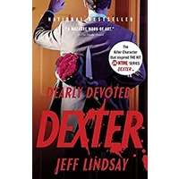 Dearly Devoted Dexter by Jeff Lindsay PDF Download