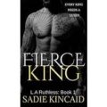 Fierce King by Sadie Kincaid PDF Download