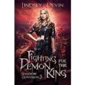 Fighting For The Demon King by Lindsey Devin PDF Download