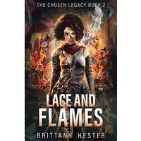 Lace and Flames by Brittany Hester PDF Download