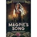 Magpie’s Song by Allison Pang PDF Download
