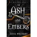 Of Ash and Embers by Jenna Wolfhart PDF Download