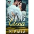 Saving Elena by PJ Fiala PDF/ePub Download