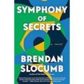 Symphony of Secrets by Brendan Slocumb PDF Download
