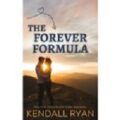 The Forever Formula by Kendall Ryan