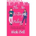 The No Texting Policy by Nicki Bell PDF Download