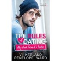 The Rules of Dating My Best Friend’s Sister by Vi Keeland