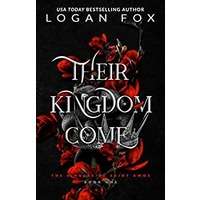 Their Kingdom Come by Logan Fox PDF Download