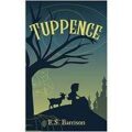 Tuppence by E.S. Barrison PDF Download
