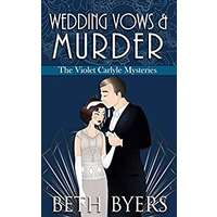 Wedding Vows & Murder by Beth Byers PDF Download