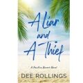 A Liar and a Thief by Dee Rollings PDF Download