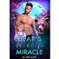 Bear’s Midlife Miracle by Aline Ash