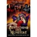 Bewitching Her Monsters by Yve Vale PDF/ePub Download