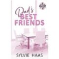 Dad’s Best Friends by Sylvie Haas