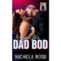 Dear Mr. Dad Bod by Nichole Rose