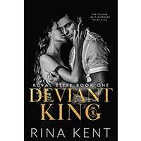 Deviant King by Rina Kent PDF Download