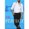 Dr. Perfect by Louise Bay PDF/ePub Download
