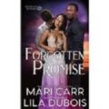 Forgotten Promise by Mari Carr