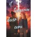 If Tomorrow Doesn’t Come by Jen St. Jude PDF Download