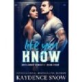 Like You Know by Kaydence Snow PDF/ePub Download