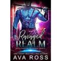 Ravaged Realm by Ava Ross PDF Download