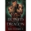 Ruined By the Dragon by Meg Xuemei X PDF/ePub Download