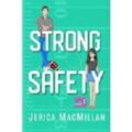 Strong Safety by Jerica MacMillan