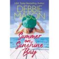 Summer on Sunshine Bay by Debbie Mason PDF Download