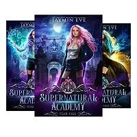 Supernatural Academy Series by Jaymin Eve