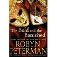 The Bold and the Banished by Robyn Peterman