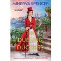 The Dueling Duchess by Minerva Spencer PDF Download