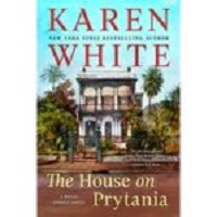 The House on Prytania by Karen White