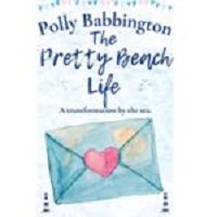 The Pretty Beach Life by Polly Babbington